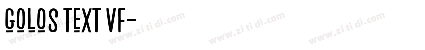 golos text vf字体转换